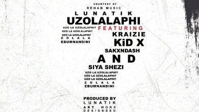 Lunatik Teases Upcoming Single &Quot;Uzolalaphi&Quot; Featuring Kraizie, Kid X, Sakxndash &Amp; Siya Shezi 5