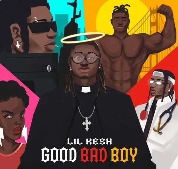 Review: &Quot;Good Bad Boy&Quot; By Lil Kesh 2