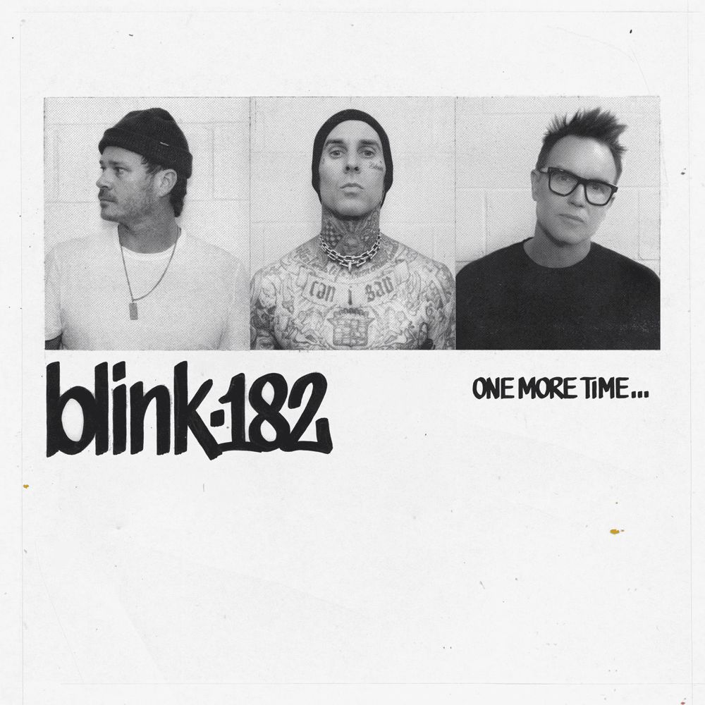 Blink-182 &Quot;One More Time...&Quot; Album Review 2