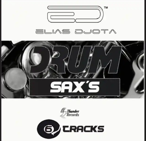 Elias Djota - Drum Sax (Dj Bass Version) 1
