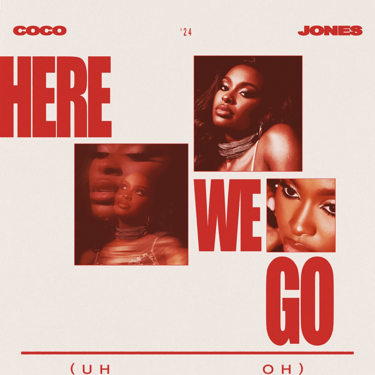 Coco Jones - Here We Go (Uh Oh) 1