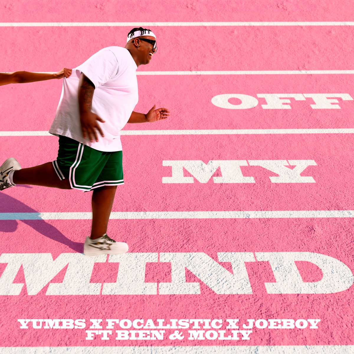 Yumbs, Focalistic &Amp; Joeboy - Off My Mind (Feat. Bien &Amp; Moliy) 1